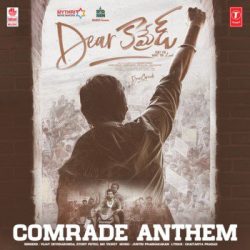 Comrade Anthem Song Download | Dear Comrade songs Download Movie songs of Comrade Anthem Song Download | Dear Comrade