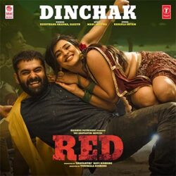 Dinchak Song download RED songs Download Movie songs of Dinchak Song download RED