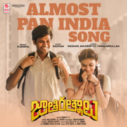 Almost Pan India Song | Jathi Ratnalu - Naa Songs