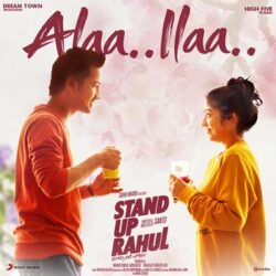 Movie songs of Alaa Ilaa song from Stand Up Rahul