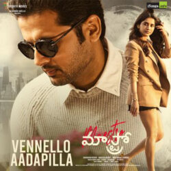 Movie songs of Vennello Aadapilla song from Maestro