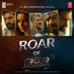 Movie songs of Roar Of RRR song download