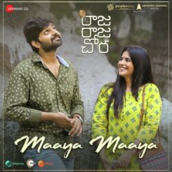 Movie songs of Maaya Maaya song from Raja Raja Chora