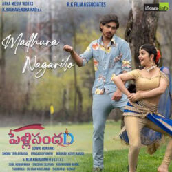 Movie songs of Madhura Nagarilo Song Download