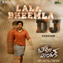 Lala Bheemla DJ Version Song Download NaaSongs songs Download Movie songs of Lala Bheemla DJ Version Song Download NaaSongs