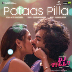 Movie songs of Pataas Pilla Song Download from DJ Tillu