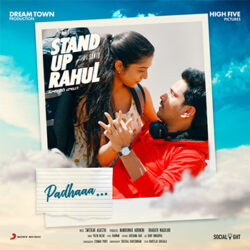 Movie songs of Padhaa Song Download from Stand Up Rahul