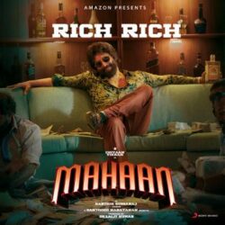 Rich Rich Song download from Mahaan telugu songs Download Movie songs of Rich Rich Song download from Mahaan telugu