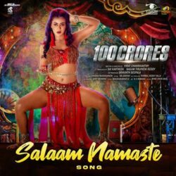 Salaam Namaste Song Download from 100 Crores Telugu songs Download Movie songs of Salaam Namaste Song Download from 100 Crores Telugu