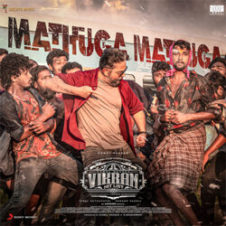 Movie songs of Mathuga Mathuga Song Download from Vikram Hitlist Telugu