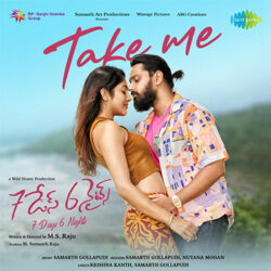 Movie songs of Take Me Song Download from 7 Days 6 Nights Movie