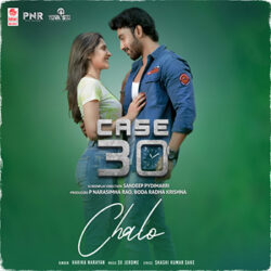 Chalo Song Download from Case 30 Telugu Songs songs Download Movie songs of Chalo Song Download from Case 30 Telugu Songs