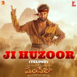 Ji Huzoor telugu song download | Shamshera 2022 songs Download Movie songs of Ji Huzoor telugu song download | Shamshera 2022