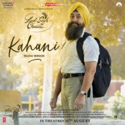Kahani song download from Laal Singh Chaddha (Telugu) songs Download Movie songs of Kahani song download from Laal Singh Chaddha (Telugu)
