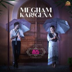 Movie songs of Megham Karigena Song Download from Thiru 2022