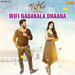 Wifi Nadakala Daana Song Download Gaalodu Movie 2022 songs Download Movie songs of Wifi Nadakala Daana Song Download Gaalodu Movie 2022