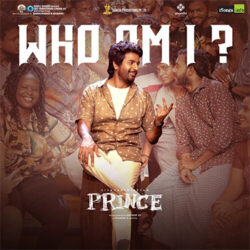 Who Am I Telugu Song Download Prince Telugu 2022 songs Download Movie songs of Who Am I Telugu Song Download Prince Telugu 2022
