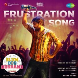 Frustration Song Download from Slum Dog Husband songs Download Movie songs of Frustration Song Download from Slum Dog Husband