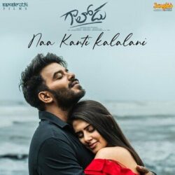 Naa Kanti Kalalani Song Download from Gaalodu songs Download Movie songs of Naa Kanti Kalalani Song Download from Gaalodu