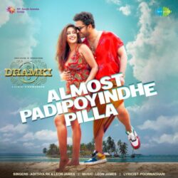 Almost Padipoyindhe Pilla Song Download | Das Ka Dhamki songs Download Movie songs of Almost Padipoyindhe Pilla Song Download | Das Ka Dhamki