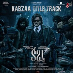 Kabzaa Title Track Download | Telugu songs Download Movie songs of Kabzaa Title Track Download | Telugu
