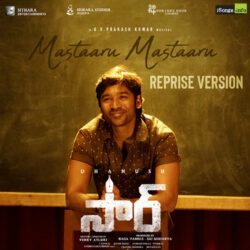 Mastaaru Mastaaru (Reprise Version) Song Download Sir Telugu Movie songs Download Movie songs of Mastaaru Mastaaru (Reprise Version) Song Download Sir Telugu Movie