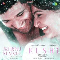 Kushi 2023 Latest Telugu songs