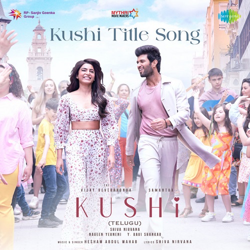 Kushi Title Song from Kushi Naa Songs