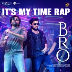 Its My Time Rap song download Bro songs Download Its My Time Rap song Bro Telugu Movie songs