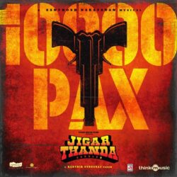 10000 Pax song download Jigarthanda DoubleX songs Download 10000 Pax Telugu songs Jigarthanda DoubleX