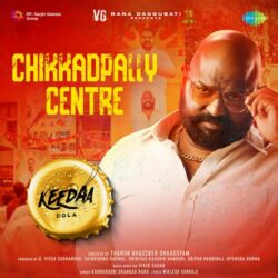 Chikkadpally Centre song download Keedaa Cola songs Download Chikkadpally Centre song download
