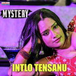 Intlo Tensanu song download from Mystery songs Download Intlo Tensanu song download
