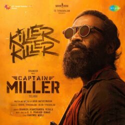 Killer Killer song download from Captain Miller songs Download Killer Killer Telugu song download