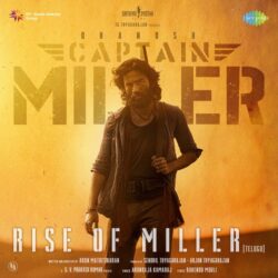 Rise of Miller Telugu song download Captain Miller
