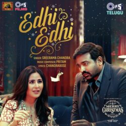 Edhi Edhi song download from Merry Christmas songs Download Edhi Edhi Telugu song Merry Christmas