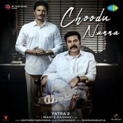 Choodu Nanna song download Yatra 2