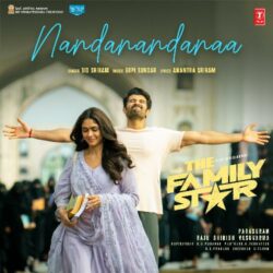 Nandanandanaa song of Family Star download